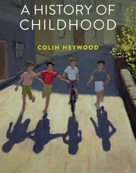 A History of Childhood | O#Sociology Online