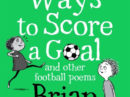 50 Ways to Score a Goal and Other Football Poems | O#Poetry Online