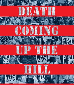 Death Coming Up the Hill | O#Poetry Hot on Sale