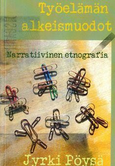 Työelämän alkeismuodot on Sale